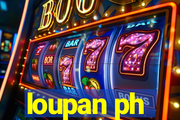 loupan ph